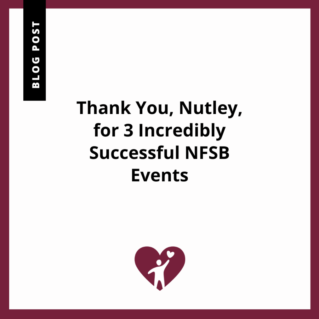 Thank You, Nutley, for 3 Incredibly Successful NFSB Events