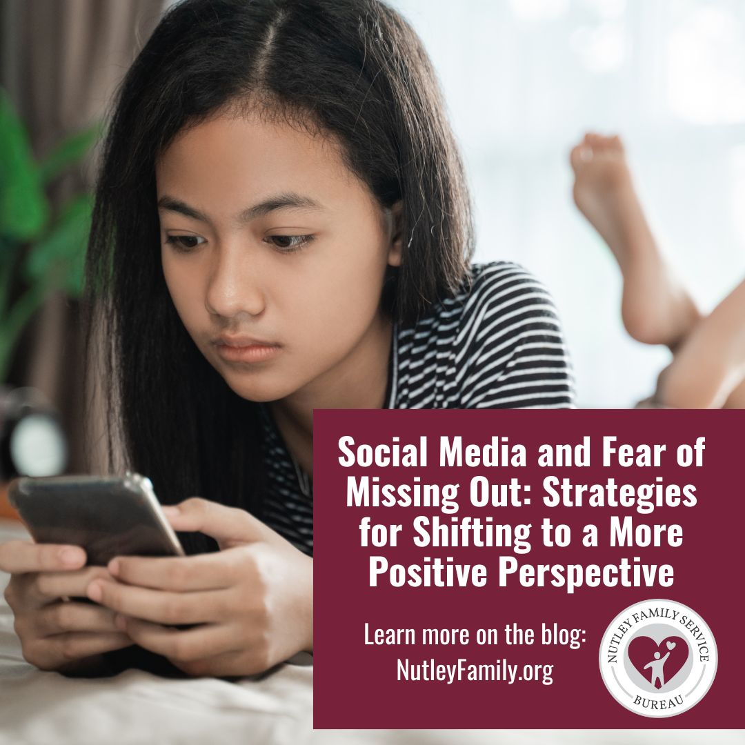 Social Media and Fear of Missing Out: Strategies for Shifting to a More Positive Perspective