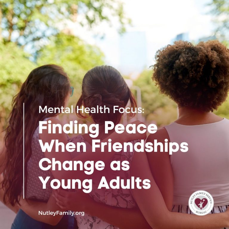 Mental Health Focus: Finding Peace When Friendships Change as Young Adults