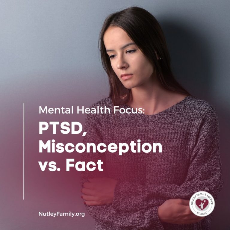 Mental Health Focus: PTSD, Misconception vs. Fact