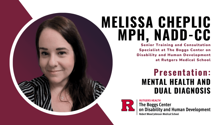 Inclusive Mental Health Symposium Preview: Mental Health and Dual Diagnosis, Presented by Melissa Cheplic, MPH, NADD-CC