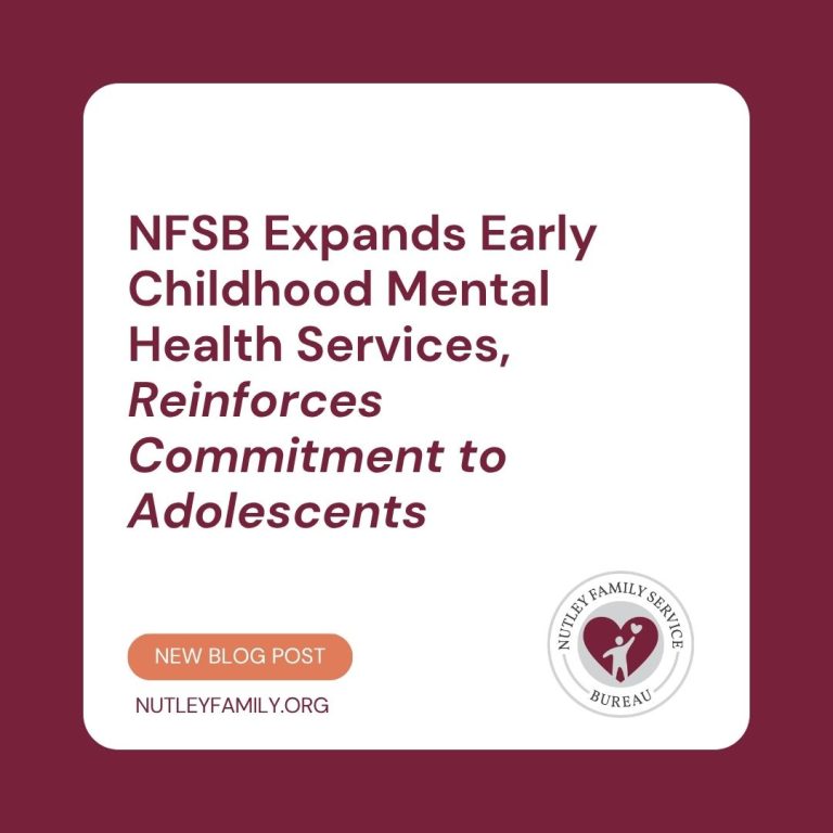 NFSB Expands Early Childhood Mental Health Services, Reinforces Commitment to Adolescents