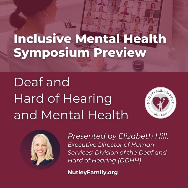 Inclusive Mental Health Symposium Preview – Deaf and Hard of Hearing and Mental Health, Presented by Elizabeth Hill